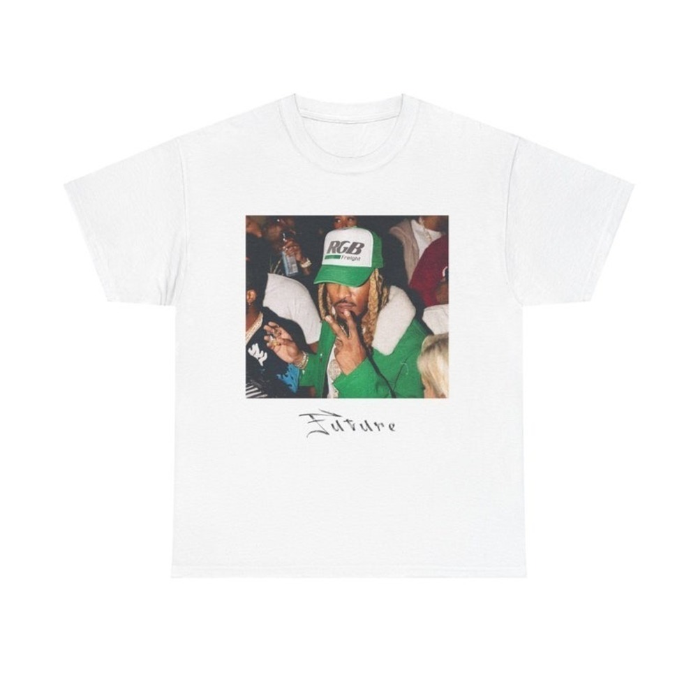 Future T-Shirt Future We Don_t Trust You T-Shirt